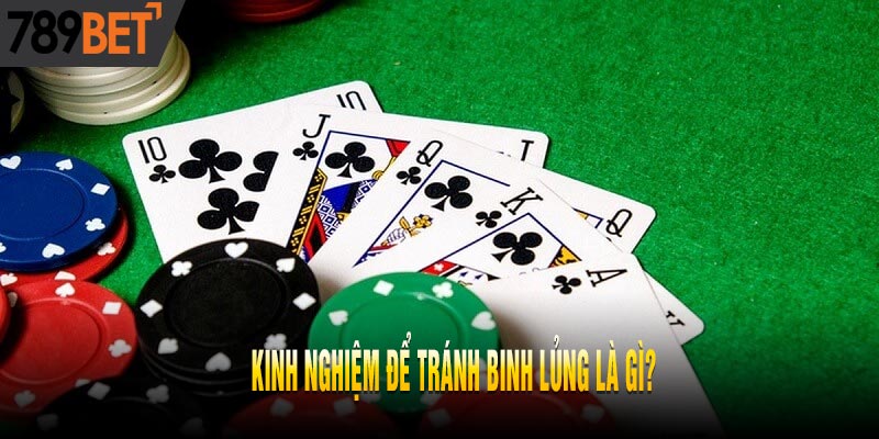 Binh Lủng Là Gì Và Cách Xử Lý Binh Lủng Hiệu Quả